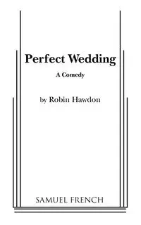 Perfect Wedding - Robin Hawdon