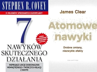 2w1 ATOMOWE NAWYKI + 7 NAWYKÓW SKUTECZNEGO DZIAŁANIA - James Clear