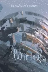 The Winter - Benjamin Sturdy