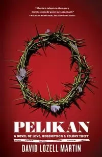 Pelikan - Martin David Lozell