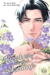 Kwiat, który nie miał zakwitnąć 2 - Naomi Aga