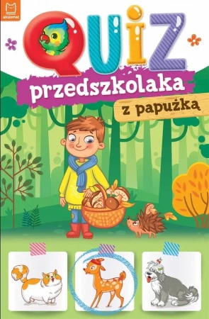 Quiz przedszkolaka z papużką - Joanna Kuryjak