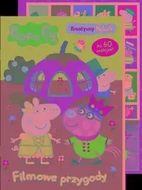 Świnka Peppa. Kreatywny maluch. Filmowe przygody - praca zbiorowa
