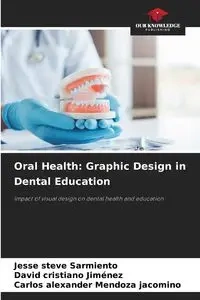 Oral Health - Jesse Steve Sarmiento