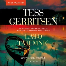 audiobook Lato tajemnic. Seria Klub Martini. Tom 2 - Tess Gerritsen