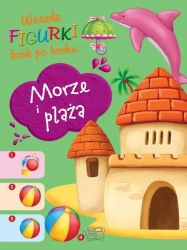 Wesołe figurki. Morze i plaża - opracowanie zbiorowe