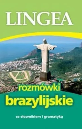Rozmówki brazylijskie ze słownikiem i gramatyką - praca zbiorowa