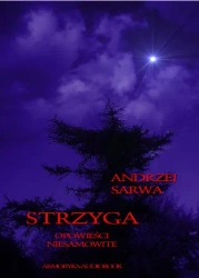 audiobook Strzyga. Opowieści niesamowite - Andrzej Sarwa
