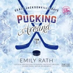 Pucking Around T.1 audiobook - Emily Rath