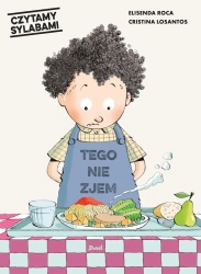 Czytamy sylabami Tego nie zjem! - Elisenda Roca, Cristina Losantos