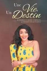 Une Vie, Un Destin - Florence Emeneya Bandu