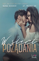 eBook W sieci pożądania - Nana Bekher, AT. Michalak epub mobi