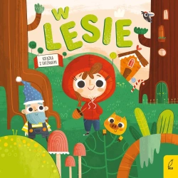 W lesie. Bajkowe okienka - opracowanie zbiorowe