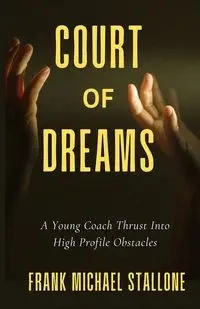 Court of Dreams - Frank Michael Stallone