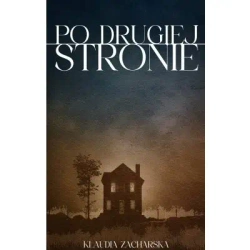 Po drugiej stronie - Klaudia Zacharska