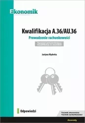 Kwalifikacja A.36/AU.36 Odpowiedzi w.2019 EKONOMIK - Justyna Wyderka