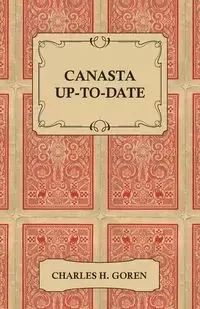 Canasta Up-To-Date - Charles H. Goren
