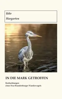 In die Mark getroffen - Hargarten Udo