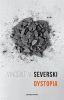 Dystopia BR - Vincent V. Severski