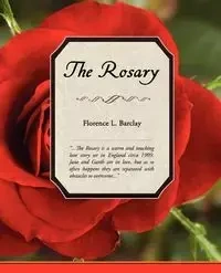 The Rosary - Florence L. Barclay
