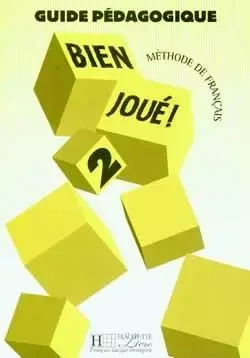 Bien Joue 2 Ksiazka nauczyciela - Marie-Christine Jamet