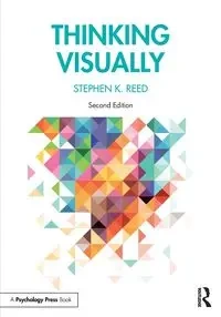 Thinking Visually - Reed Stephen K.