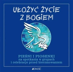 Ułożyć życie z Bogiem CD - Jedność