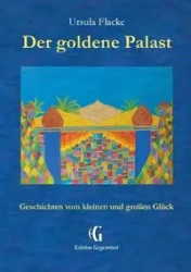 Der goldene Palast (Edition Gegenwind) - Ursula Flacke