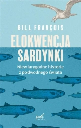 Elokwencja sardynki - Bill Franois