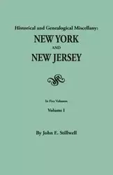 Historical and Genealogical Miscellany - John Edwin Stillwell