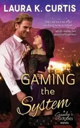 Gaming the System - K. Curtis Laura