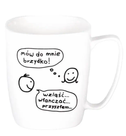 Kubek ceramiczny biały Mów do mnie brzydko - Nadwyraz