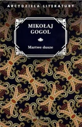 Martwe Dusze - Mikołaj Gogol