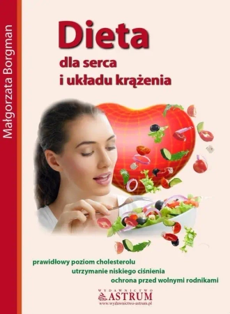 Dieta dla serca i układu krążenia - Małgorzata Borgman