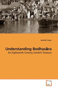 Understanding Bodhasāra - Jennifer Cover