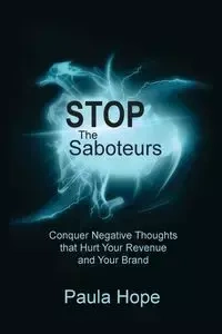 Stop the Saboteurs - Hope Paula