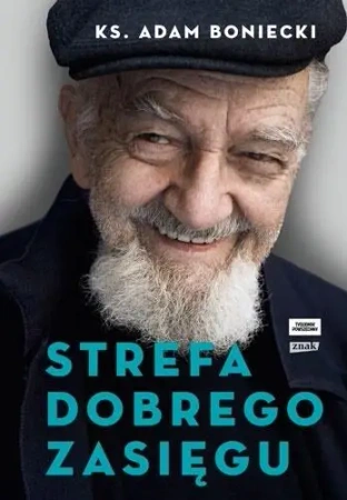 Strefa dobrego zasięgu - ks. Adam Boniecki