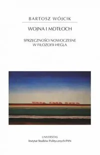 Wojna i motłoch - Bartosz Wójcik