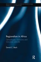 Regionalism in Africa - Daniel Bach C