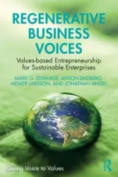 Regenerative Business Voices - Mark G. Edwards