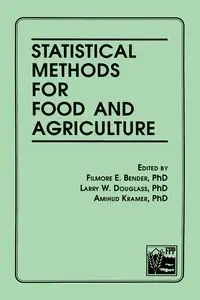 Statistical Methods for Food and Agriculture - Bender Filmore E.
