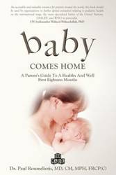 Baby Comes Home - Roumeliotis Dr. Paul