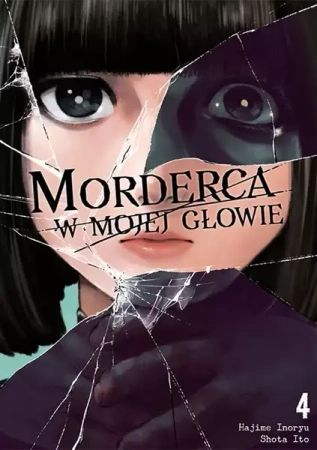Morderca w mojej głowie. Tom 4 - Hajime Inoryuu