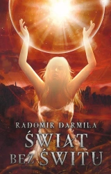 eBook Świat bez świtu - Radomir Darmiła epub mobi