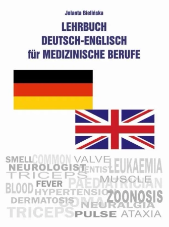 Lehrbuch Deutsch-Englisch fur Medizinische Berufe - Jolanta Bielińska