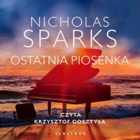 audiobook OSTATNIA PIOSENKA - Nicholas Sparks