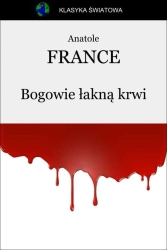 eBook Bogowie łakną krwi - France Anatole epub mobi