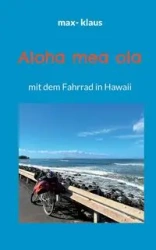 Aloha mea ola - klaus max-