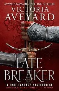 Fate Breaker - Victoria Aveyard