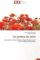 Les jardins de soins - Collectif